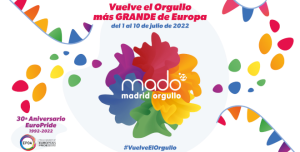 Descubre todo lo que no te puedes perder de Madrid Orgullo 2022 - Hotel Moderno Madrid